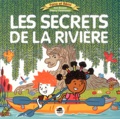 les_secrets_de_la_riviere