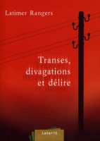 transes_divagations_et_dlire
